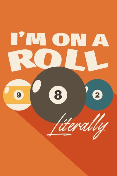 I'm On a Roll, Ballen op Oranje