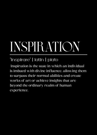 Inspiration, De Definitie, Op Zwart